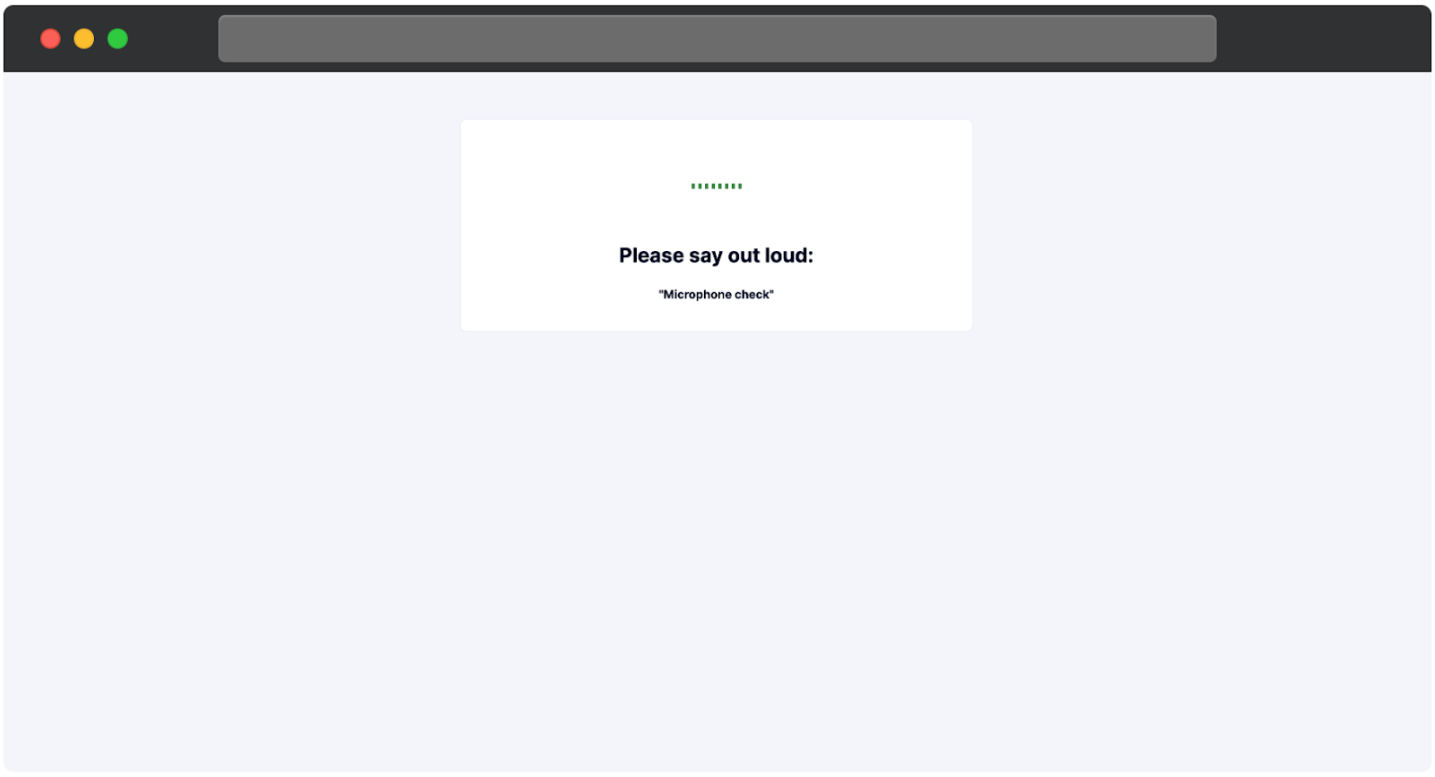 A microphone testing page. The page prompts the user to say the phrase, Microphone check, out loud. A visual indicator with dots is displayed above the text, likely representing sound levels or activity during the test.