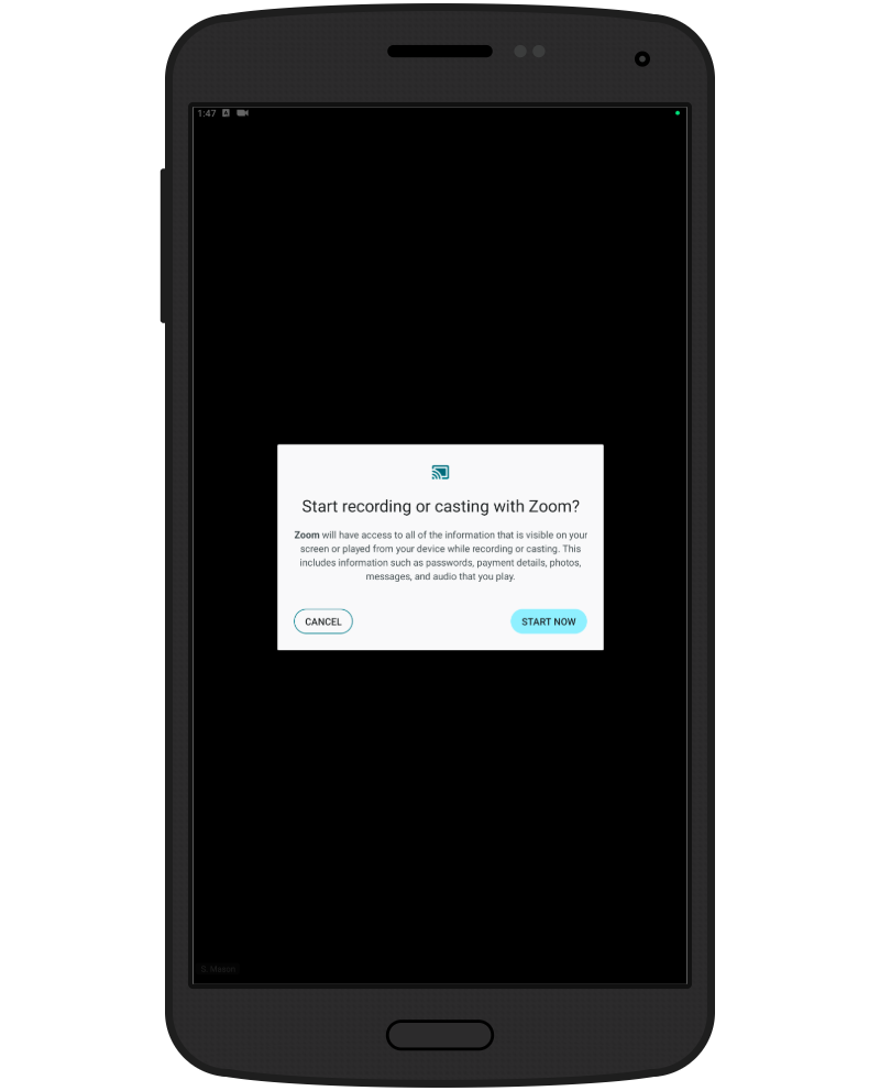 Mobile screen showing a system prompt asking to start recording or casting with Zoom. The message explains that Zoom will have access to everything visible on the screen, including sensitive information. Options are provided to Cancel or Start now.