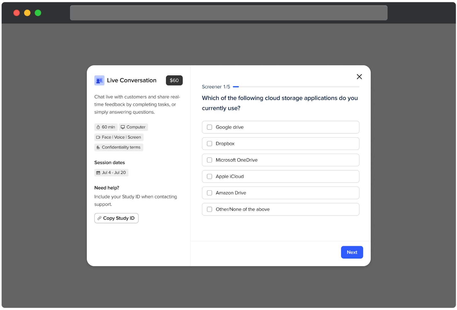 Modal showing a Live Conversation test with a 60 dollar reward and a 60 minute duration on computer with face, voice, and screen recording required. The left panel includes session dates and a copy Study ID button. The right panel displays Screener 1 of 5 with a question asking which cloud storage applications are currently used, with checkbox options including Google Drive, Dropbox, Microsoft OneDrive, Apple iCloud, Amazon Drive, and Other or none of the above. A Next button appears at the bottom right.