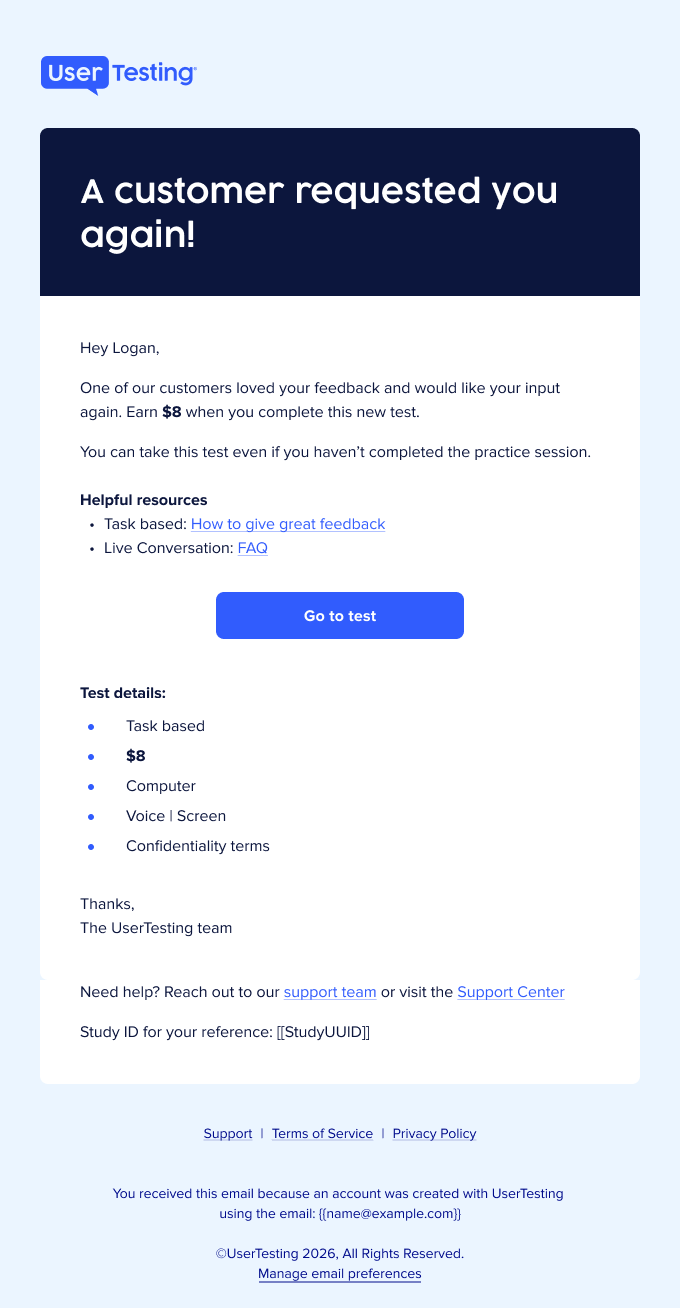 Email from UserTesting informing the participant that a customer requested their feedback again for a new Task based test. The email includes helpful resource links, a Go to test button, and test details such as payment amount, device type, voice and screen participation, and confidentiality terms.