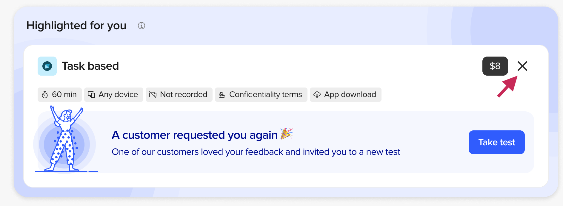 Gemarkeerde UserTesting taakgebaseerde testkaart met een speciale uitnodigingsboodschap dat een klant de deelnemer opnieuw heeft gevraagd. Een pijl wijst naar het negeer-icoon rechtsboven op de testkaart.